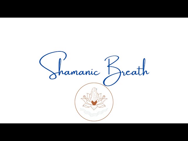 Shamanic Breath video