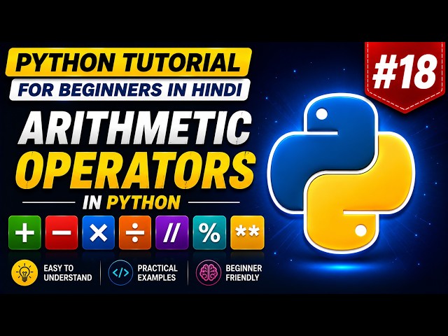 Python Tutorial for Beginners #18 | Arithmetic Operators in Python