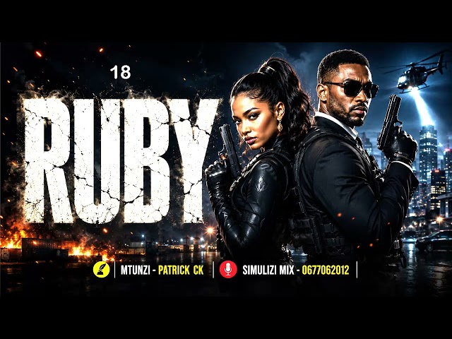 RUBY - (Eps 18) SIMULIZI ZA UJASUSI NA UPELELEZI BY FELIX MWENDA.