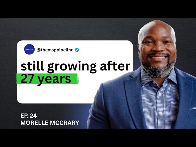 A 27-Year MSP Owner's Simplest Growth Rule l Morrelle McCrary (RAM-Tech PC Solutions)