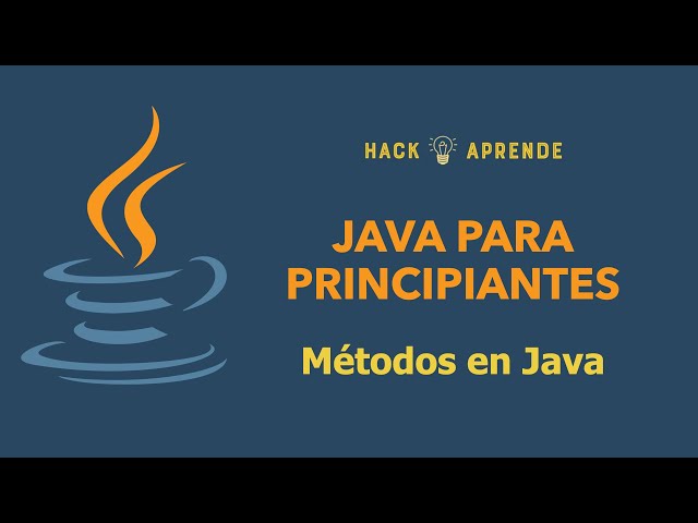 Java para principiantes - Métodos en Java