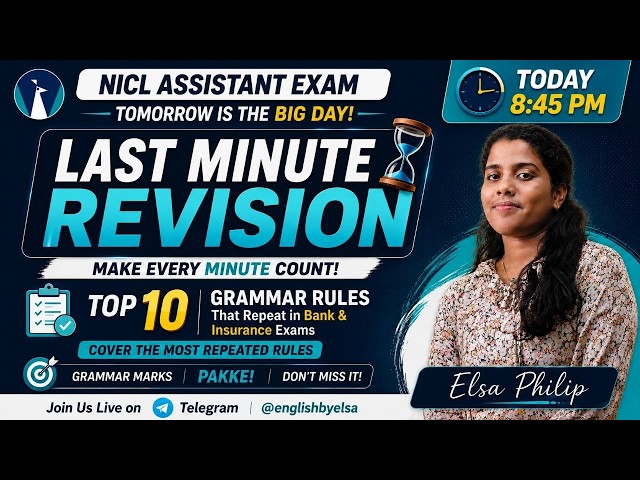 🔥 NICL Assistant & IBPS Clerk Exam 2026 – Top 10 Grammar Rules You Must Know | ELSA PHILIP