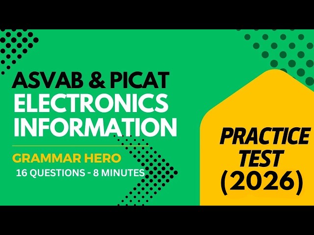 Electronics Information Practice Test for the ASVAB & PiCAT #acetheasvab #grammarhero