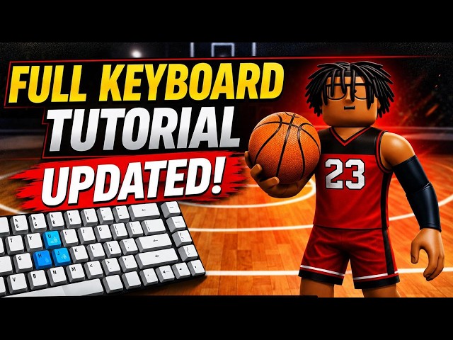 *UPDATED* PRACTICAl BASKETBALL KEYBOARD GUIDE (LOB+JELLY)!