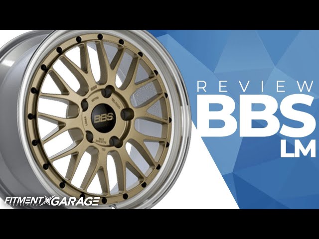 BBS LM Wheel Review