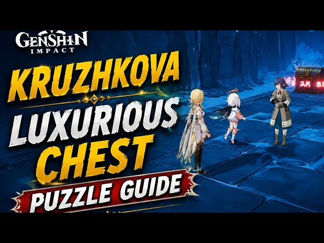 Kruzhkova Luxurious Chest Puzzle Guide #genshinimpact 