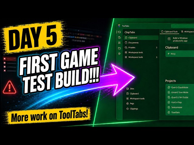 Day 5: Vibe Coding – First Game Build, ToolTabs, & AI Coding Live