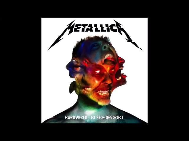 Metallica - Hardwired...To Self Destruct (2016) - Full Album