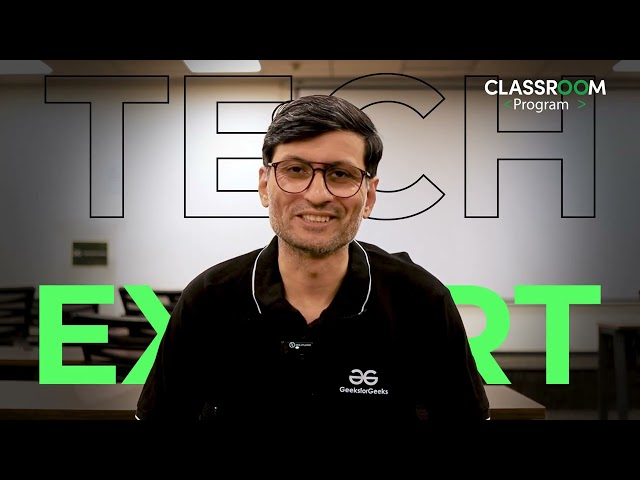 GeeksforGeeks Classroom Program | Delhi/NCR | Pune | Bengaluru | Offline Coding Classes Near You!