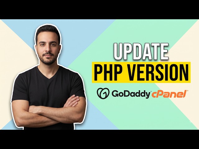 How To Update PHP Version In GoDaddy CPanel (Easy Guide)