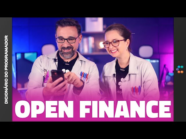 Open Finance (O Que Devs Precisam Saber) // Dicionário do Programador
