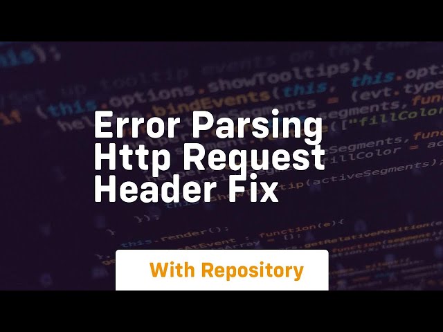 error parsing http request header fix