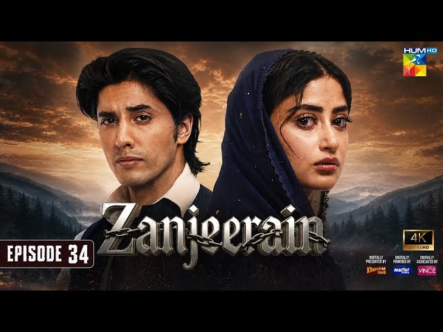 Zanjeerain Episode 34 - [ENG SUB] 21th Aug 2026 | ft. Sajal Aly & Danyal Zafar - HUM TV