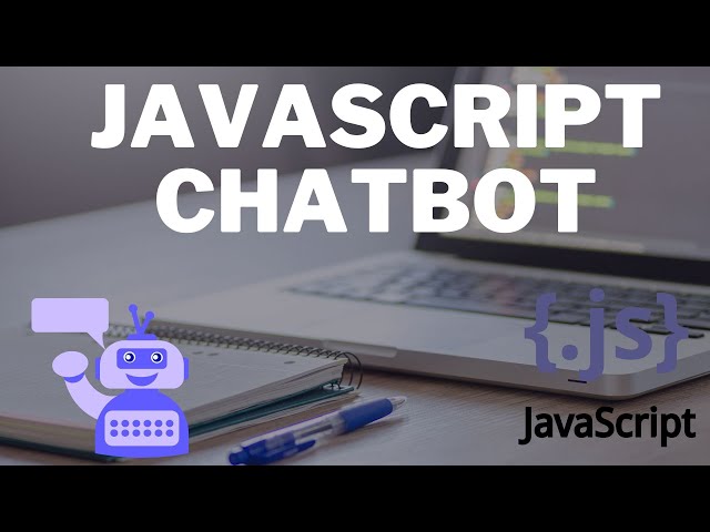 Create Chatbot Using Javascript - Part 13