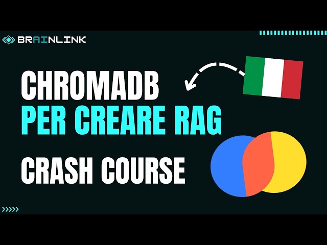 [ITA] Crea i tuoi RAG con ChromaDB - Corso completo per principianti