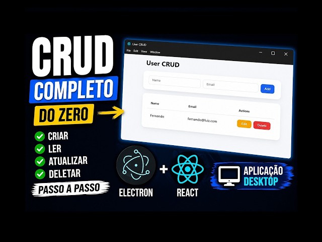 How to Create a Complete CRUD with Electron + React: Desktop Application from Scratch
