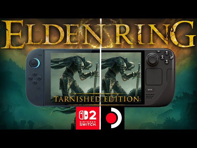ELDEN RING Switch 2 Vs Steam Deck OLED: Which One Is Better?