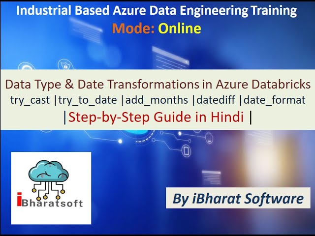 Azure Databricks Data Type & Transformations | try_cast, try_to_date, add_months | Hindi Tutorial