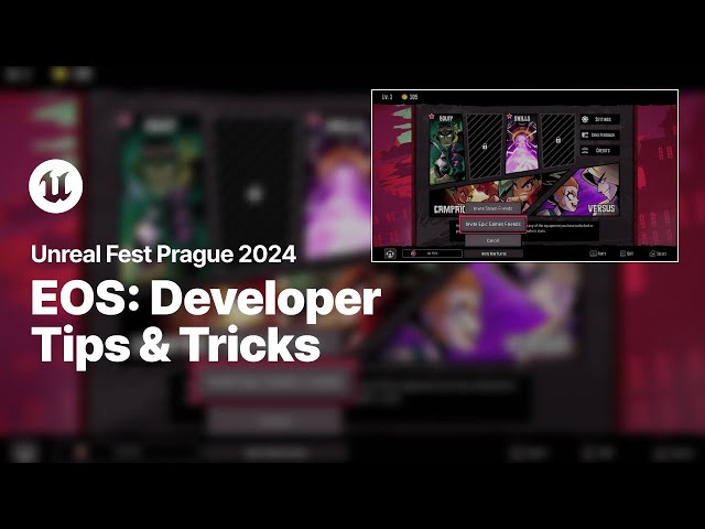 Epic Online Services: Developer Tips and Tricks | Unreal Fest 2024