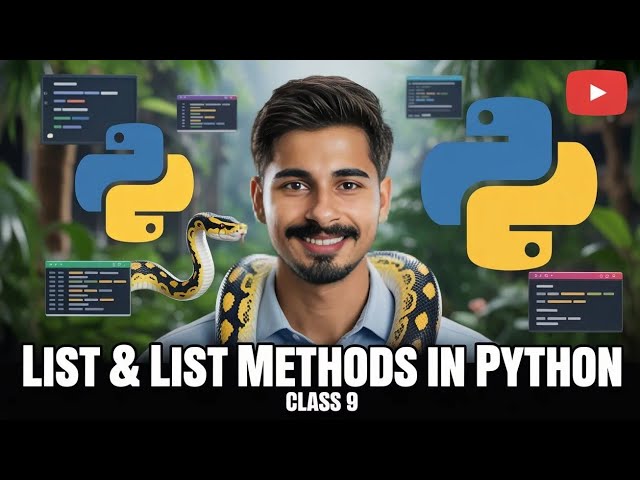 List & List Methods in Python | List in Python | Python Programming | Python Tutorial - Class 9
