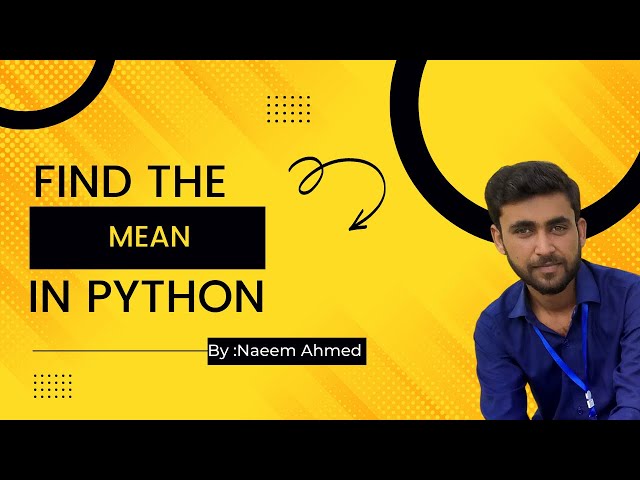 Python program to calculate the mean of given values. |Find the mean in python.|| Codingna|