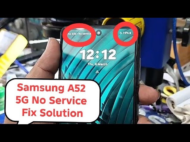 Samsung Galaxy A52 No Service Fix Solution SAM-A525B NETWORK PROBLEM SOLUTION