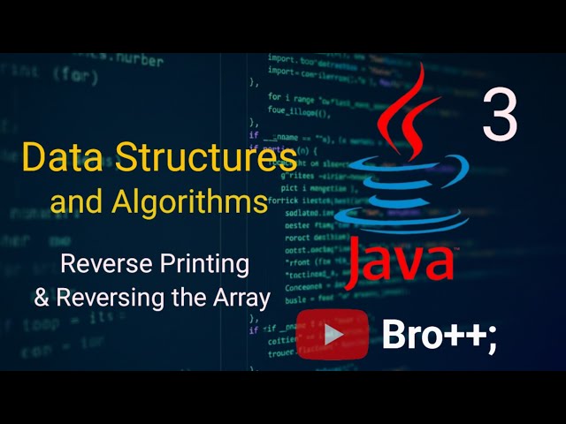 Reverse Printing and Reversing the Array | Java | Data Structures and Algorithms 