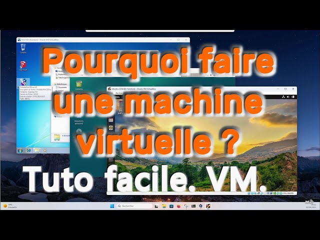Pourquoi faire une machine virtuelle | Tuto VM facile