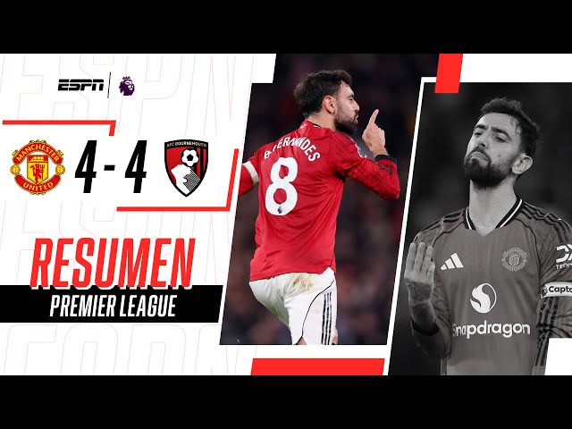 PARTIDAZO TOP: SHOW DE GOLAZOS Y EMPATE AGÓNICO EN OLD TRAFFORD | Man. Utd 4-4 Bournemouth | RESUMEN