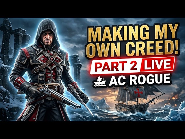 Making My Own Creed! 🚢 Assassin's Creed Rogue | Part 2 Live | Vivu75