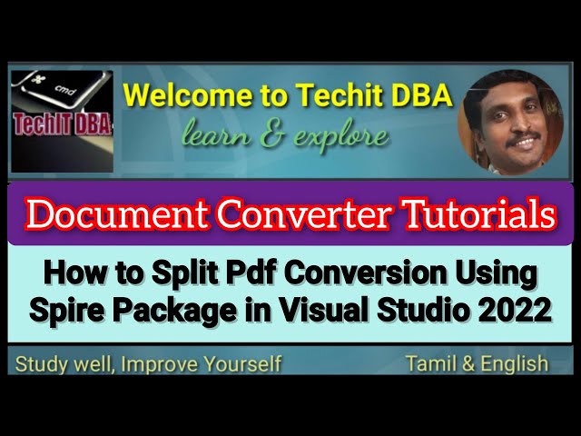 PART 19 How to Split Pdf Conversion Using Spire Package in Visual Studio 2022(Tamil) | TechIT DBA