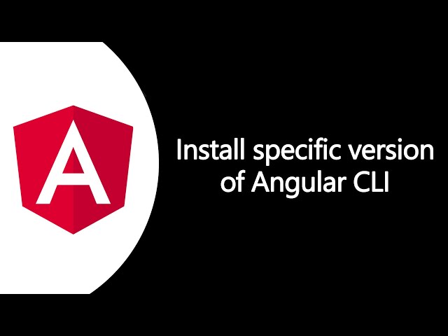 Install specific version of Angular CLI package (NodeJS is mandatory)
