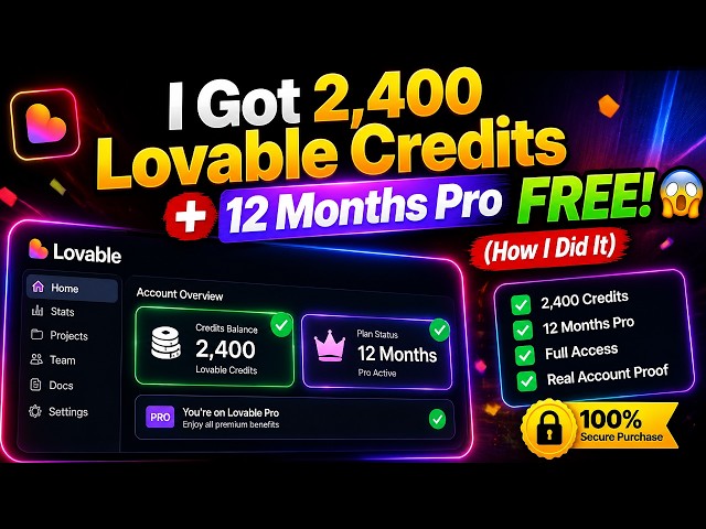 I Got 2,400 Lovable Credits + 12 Months Pro FREE! 😱 (How I Did It)