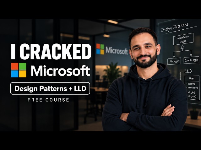 I Cracked Microsoft — What I Studied Beyond DSA (Design Patterns + LLD)