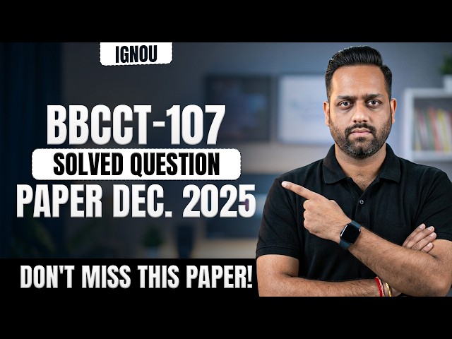 IGNOU BBCCT 107 Solved Question Paper December 2025 | BBCCT 107 Enzymes Question Paper Solutions