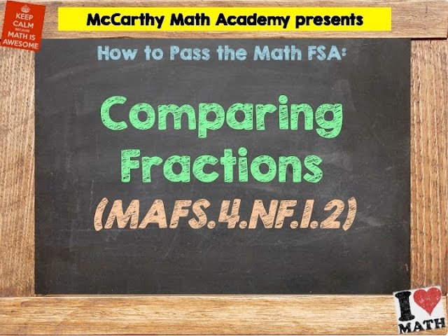 How to Pass the Math FSA (4th) - Comparing Fractions