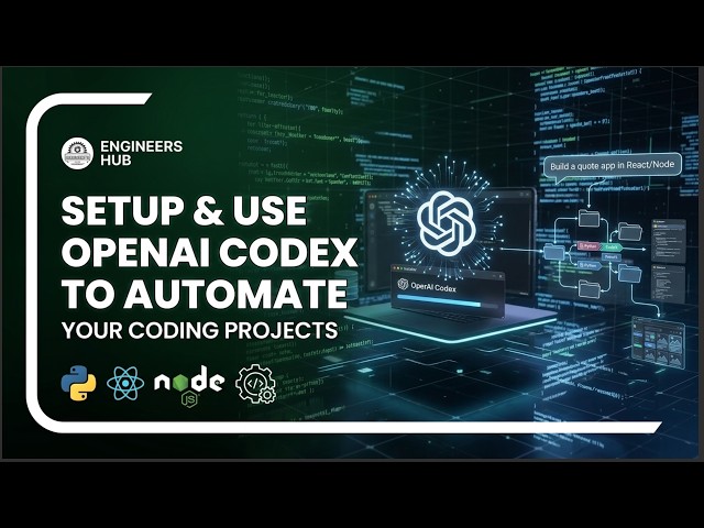 Setup and Use OpenAI Codex to Automate Your Coding Projects