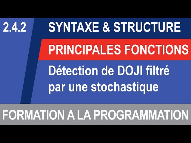 2.4.2 détection doji filtre stochastique