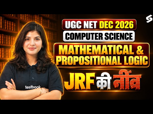 UGC NET Computer Science Preparation | Mathematical & Propositional Logic UGC NET By Shahna Mam