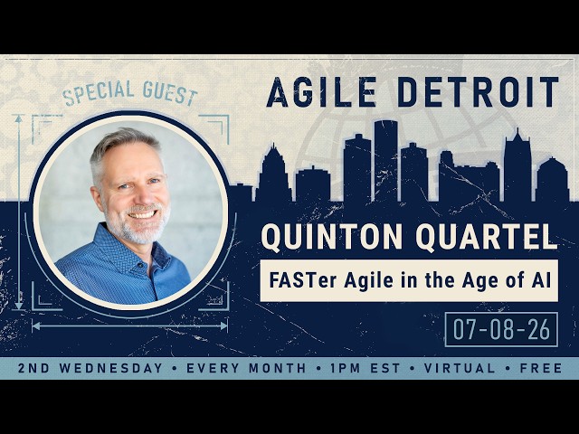 FASTer Agile in the Age of AI with Quinton Quartel