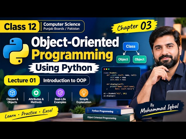 OOP in Python | Introduction to Object Oriented Programming | Class 12 Computer Science Chapter 3
