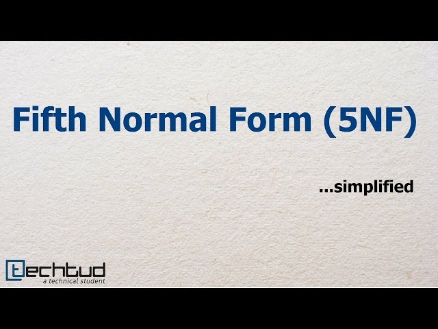 Fifth Normal Form | Database Management System