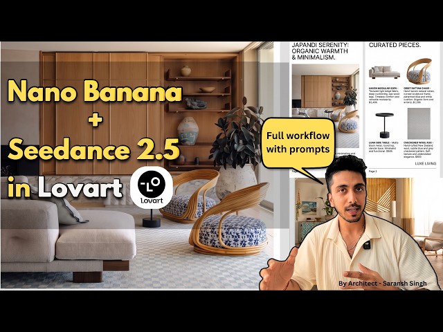Nano Banana Pro + Seedance 2.5 in Lovart AI | Interior Design Presentation Workflow