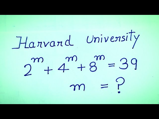 Harvard Entrance Exam Problem | Olympiad Mathematics | Hardest 