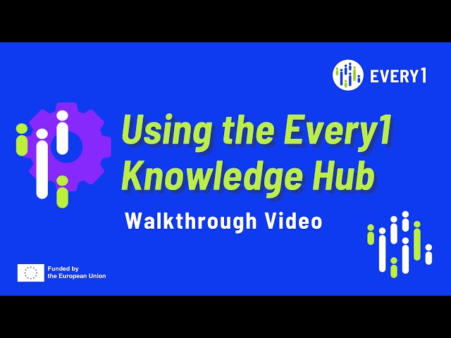 Using the Every1 Knowledge Hub