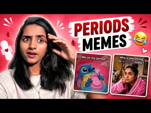 Periods Memes that men will never understand 😭🩸