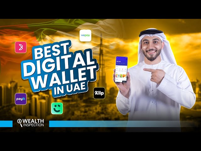 7 Best Digital Wallet in UAE To Manage Money Better!