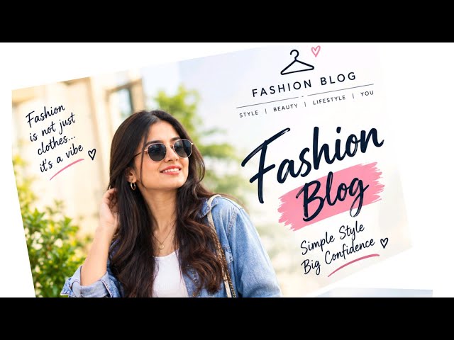 Javascript Web design class js syntax, variables, statements and comments & Fashion blog template 1