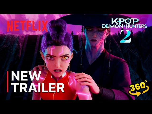 360° K-Pop Demon Hunters 2 (2027) | New Official Trailer | Netflix