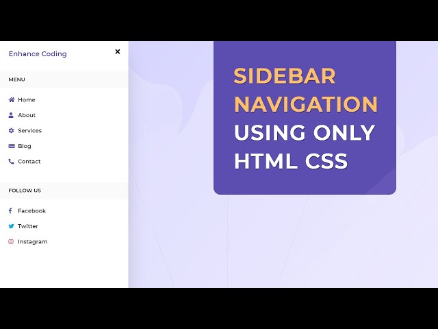 Sidebar Navigation Using Only HTML & CSS | Enhance Coding | Web Tutorials | HTML CSS